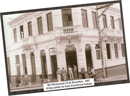 Bar Restaurante 15 de novembro - 1947 